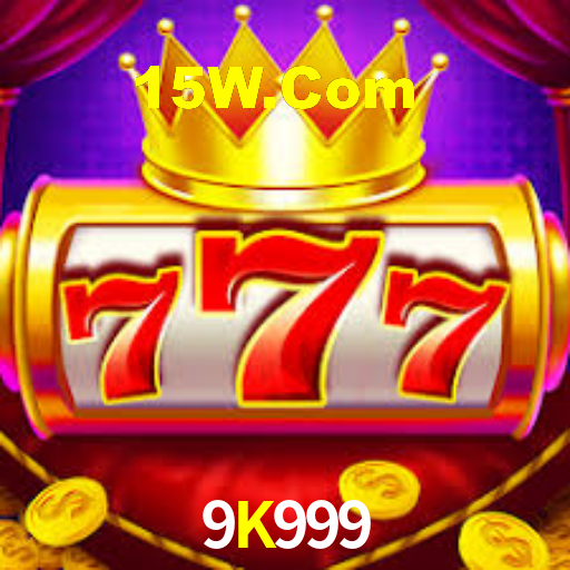 9K999